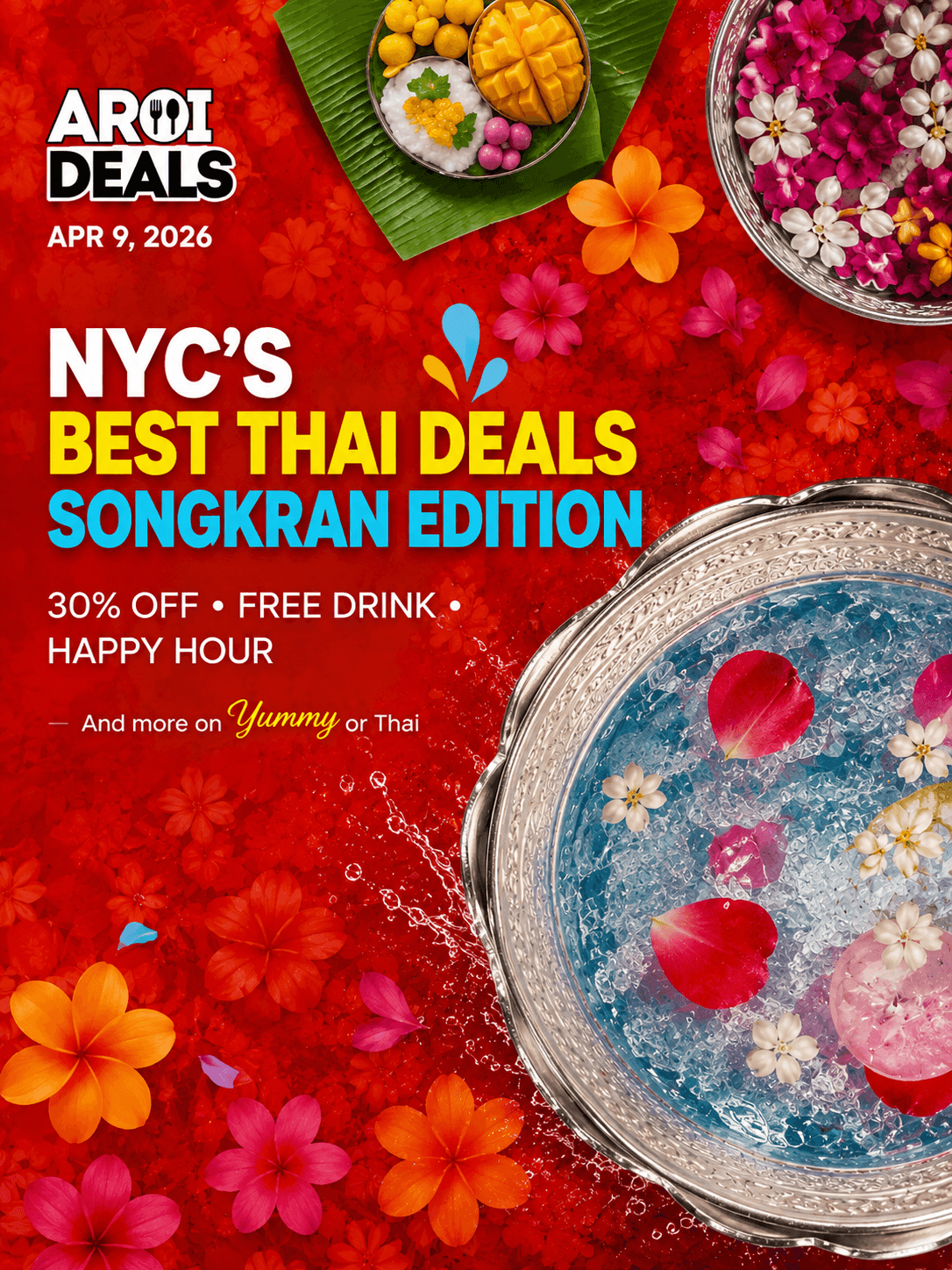Aroi Deals This Week: April 9 --Songkran Edition