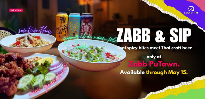 Zabb & Sip: Thai Spicy Bites Meet Thai Craft Beer